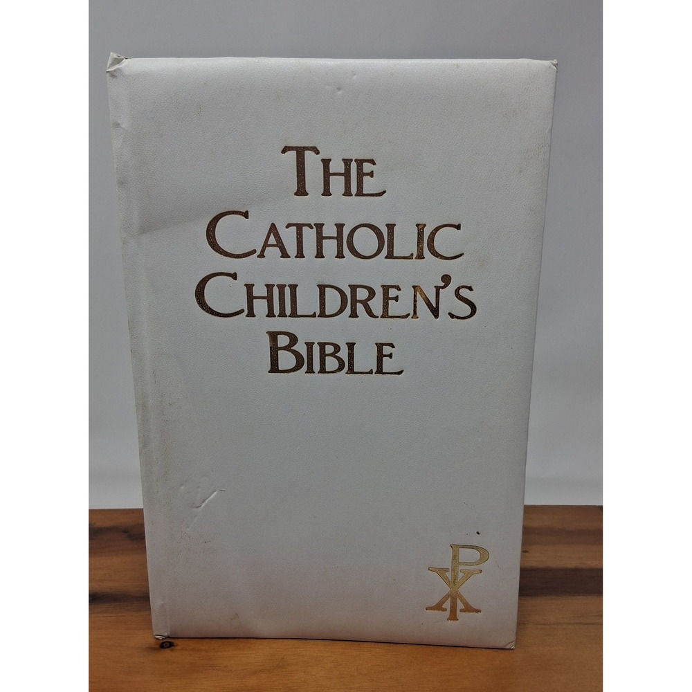 The Catholic Children's Bible Hardcover Sister Mary Theola White Regina Press